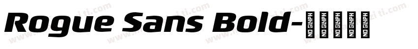 Rogue Sans Bold字体转换